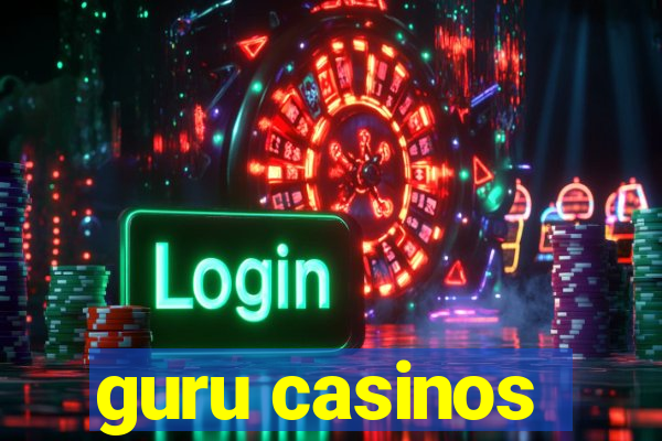 guru casinos